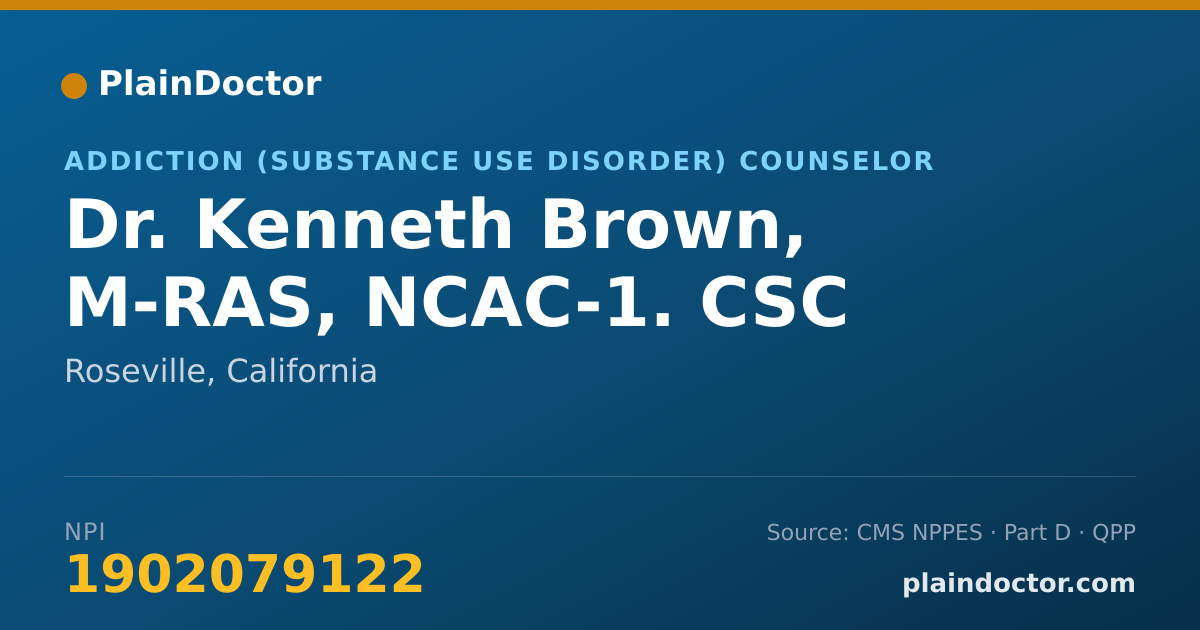 Shareable card for Kenneth Brown, M-RAS, NCAC-1. CSC - Addiction (Substance Use Disorder) Counselor, Roseville, CA