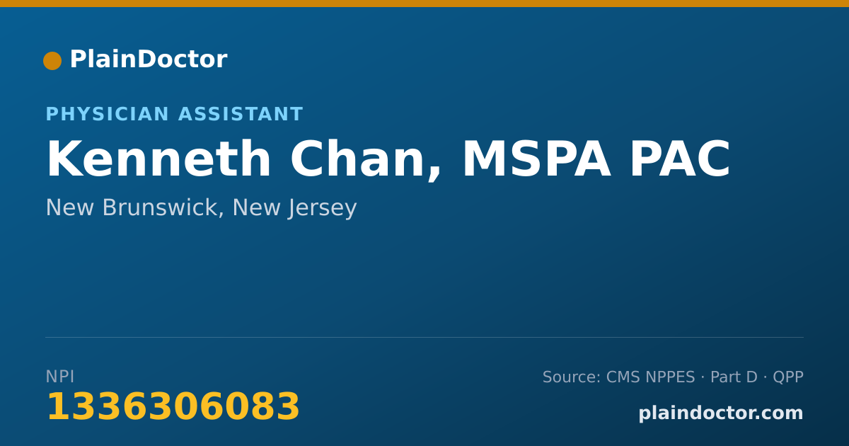 Shareable card for Kenneth Chan, MSPA PAC - Physician Assistant, New Brunswick, NJ