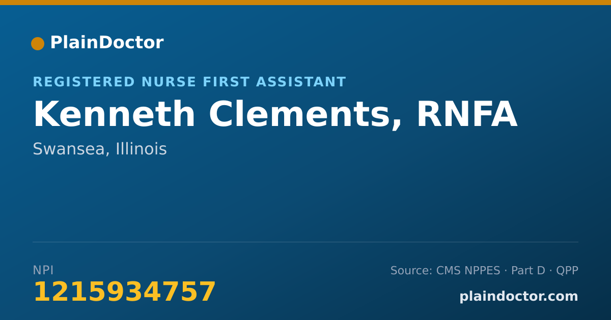 Shareable card for Kenneth Clements, RNFA - Registered Nurse First Assistant, Swansea, IL