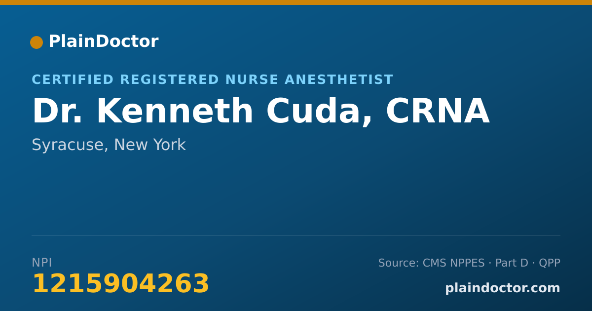 Shareable card for Kenneth Cuda, CRNA - Certified Registered Nurse Anesthetist, Syracuse, NY