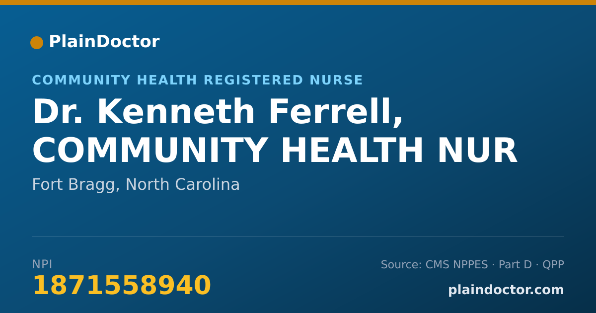 Shareable card for Kenneth Ferrell, COMMUNITY HEALTH NUR - Community Health Registered Nurse, Fort Bragg, NC