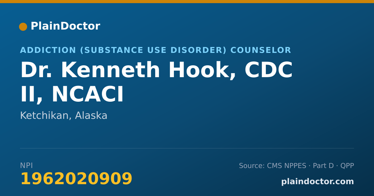 Shareable card for Kenneth Hook, CDC II, NCACI - Addiction (Substance Use Disorder) Counselor, Ketchikan, AK