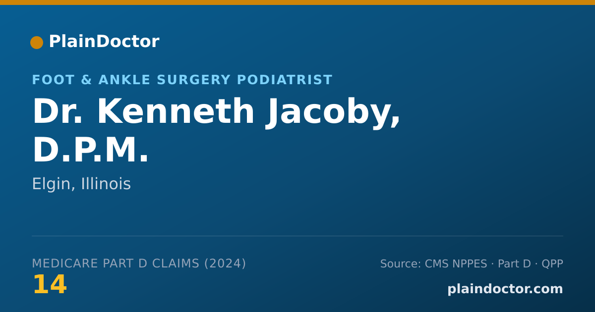 Shareable card for Kenneth Jacoby, D.P.M. - Foot & Ankle Surgery Podiatrist, Elgin, IL