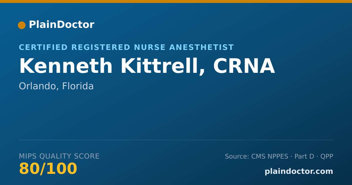 Shareable card for Kenneth Kittrell, CRNA - Certified Registered Nurse Anesthetist, Orlando, FL
