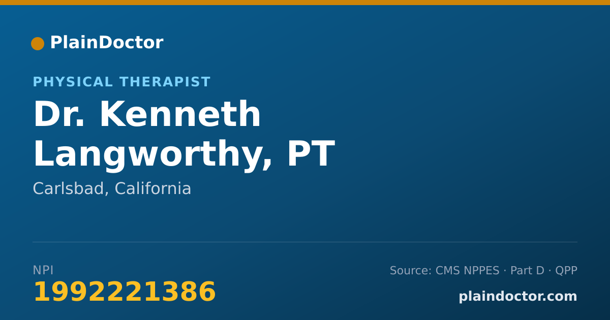 Shareable card for Kenneth Langworthy, PT - Physical Therapist, Carlsbad, CA