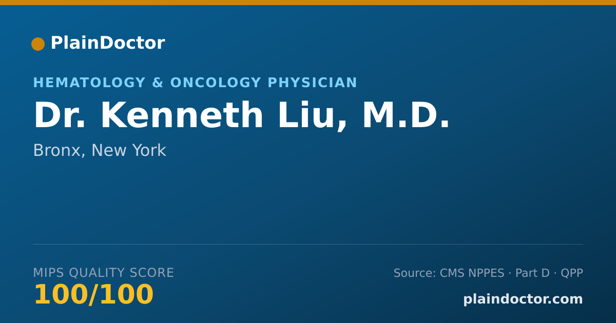 Shareable card for Kenneth Liu, M.D. - Hematology & Oncology Physician, Bronx, NY