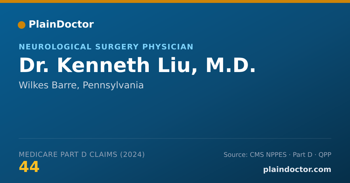 Shareable card for Kenneth Liu, M.D. - Neurological Surgery Physician, Wilkes Barre, PA