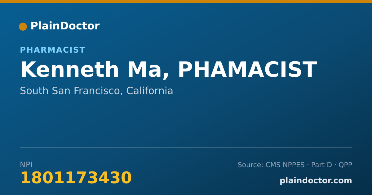 Shareable card for Kenneth Ma, PHAMACIST - Pharmacist, South San Francisco, CA