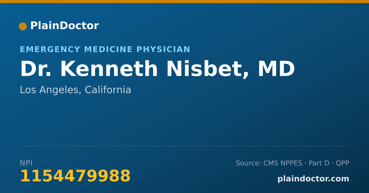 Shareable card for Kenneth Nisbet, MD - Emergency Medicine Physician, Los Angeles, CA