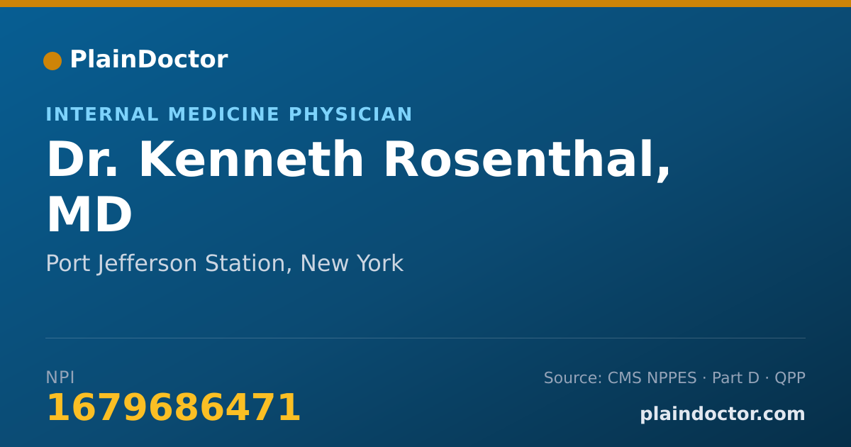 Shareable card for Kenneth Rosenthal, MD - Internal Medicine Physician, Port Jefferson Station, NY