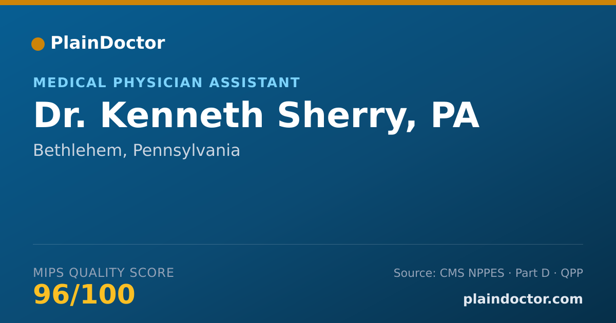 Shareable card for Kenneth Sherry, PA - Medical Physician Assistant, Bethlehem, PA
