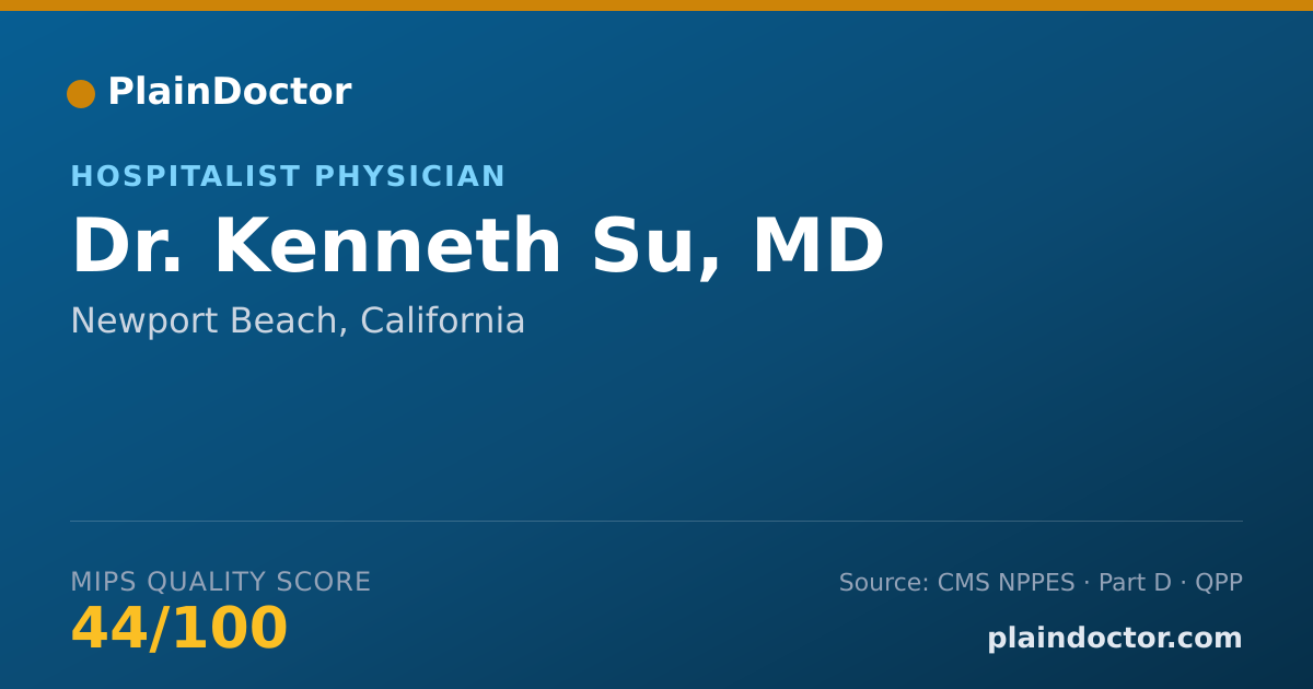 Shareable card for Kenneth Su, MD - Internal Medicine Physician, Newport Beach, CA