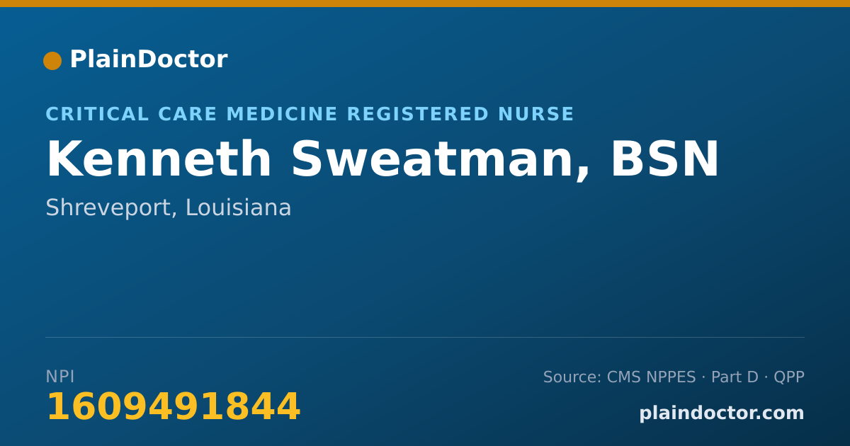 Shareable card for Kenneth Sweatman, BSN - Critical Care Medicine Registered Nurse, Shreveport, LA