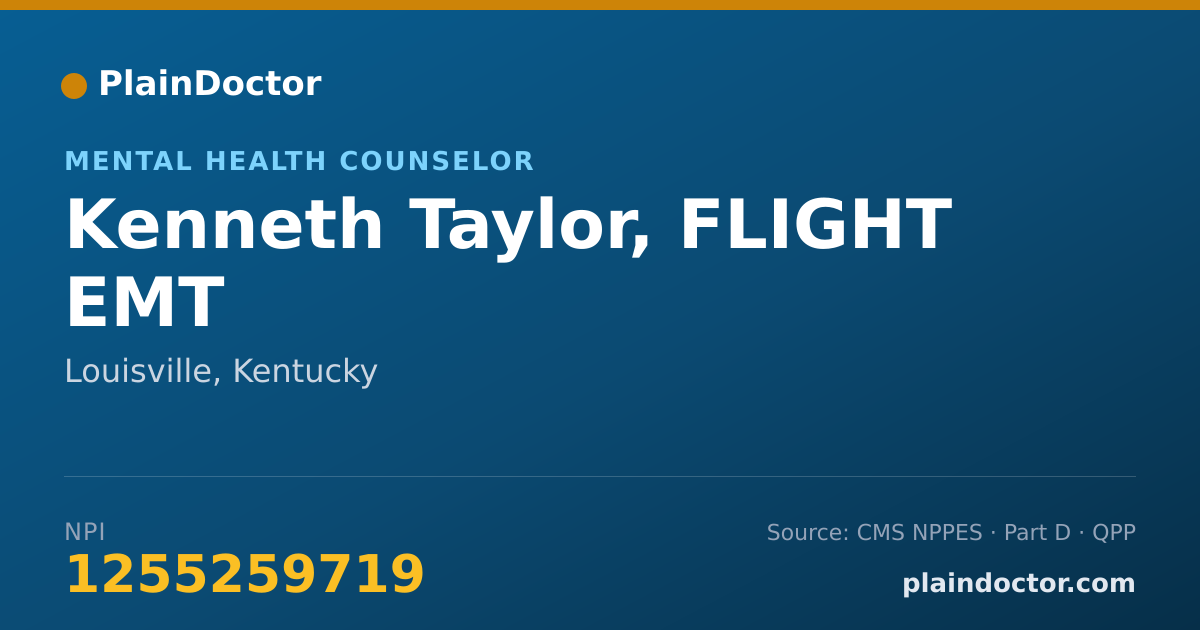Shareable card for Kenneth Taylor, FLIGHT EMT - Mental Health Counselor, Louisville, KY