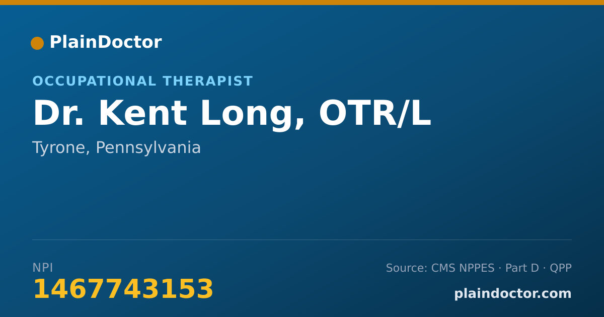 Shareable card for Kent Long, OTR/L - Occupational Therapist, Tyrone, PA