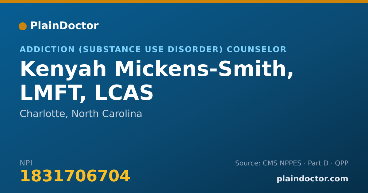 Shareable card for Kenyah Mickens-Smith, LMFT, LCAS - Addiction (Substance Use Disorder) Counselor, Charlotte, NC