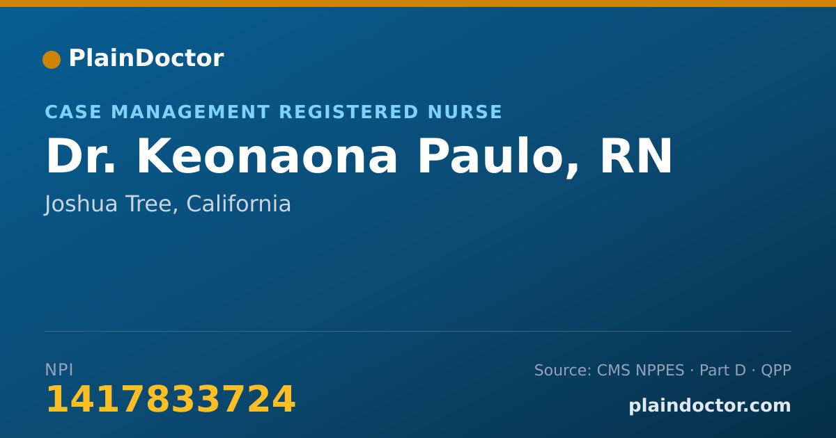 Shareable card for Keonaona Paulo, RN - Case Management Registered Nurse, Joshua Tree, CA