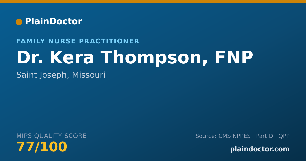 Shareable card for Kera Thompson, FNP - Family Nurse Practitioner, Saint Joseph, MO