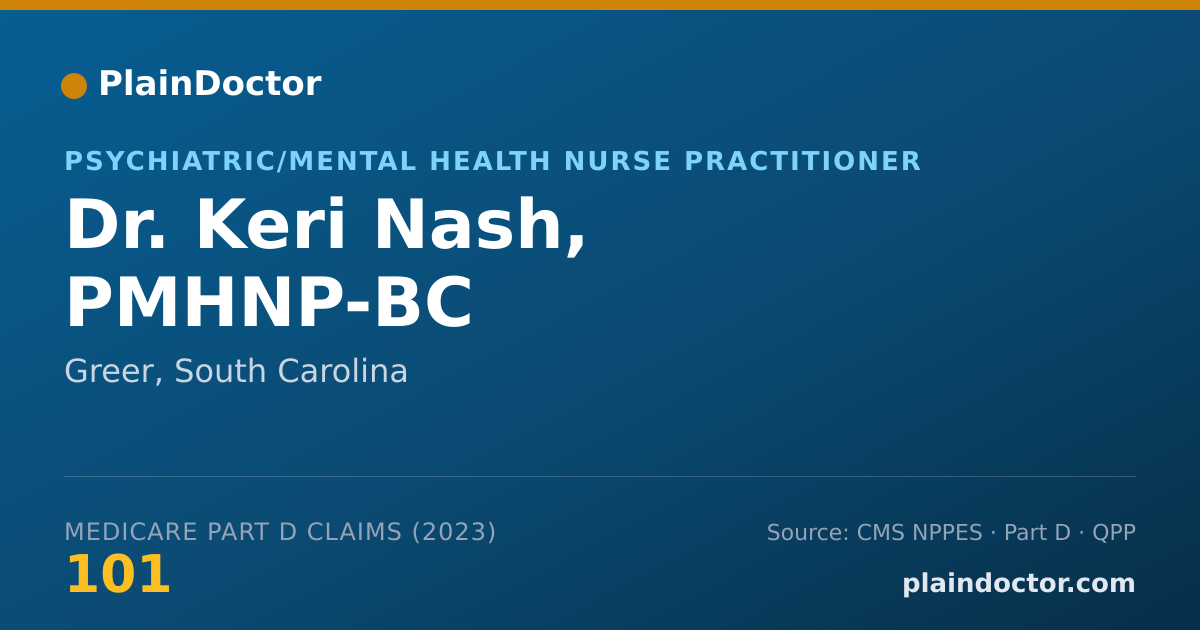 Shareable card for Keri Nash, PMHNP-BC - Psychiatric/Mental Health Nurse Practitioner, Greer, SC