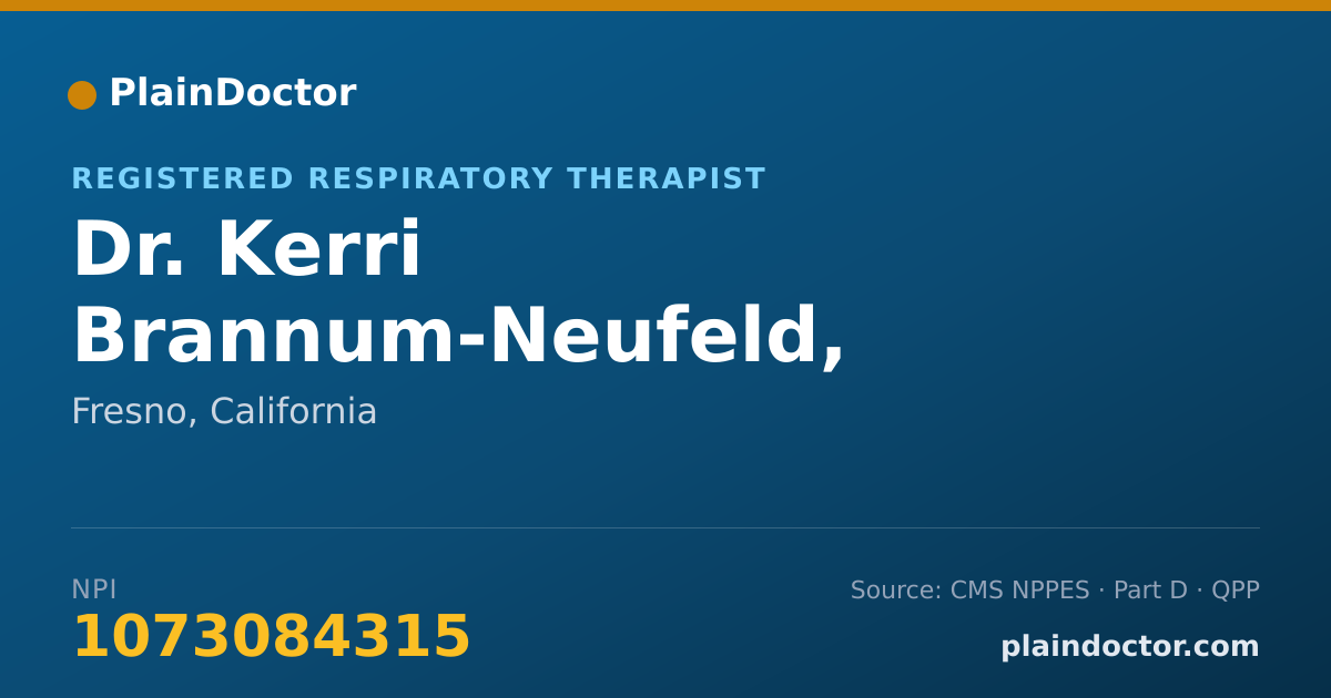 Shareable card for Kerri Brannum-Neufeld, RRT-ACCS, RRT-NPS - Registered Respiratory Therapist, Fresno, CA