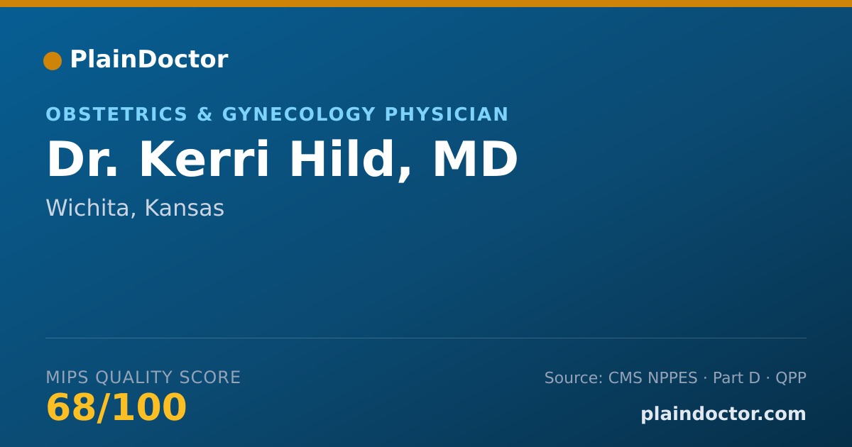 Shareable card for Kerri Hild, MD - Obstetrics & Gynecology Physician, Wichita, KS