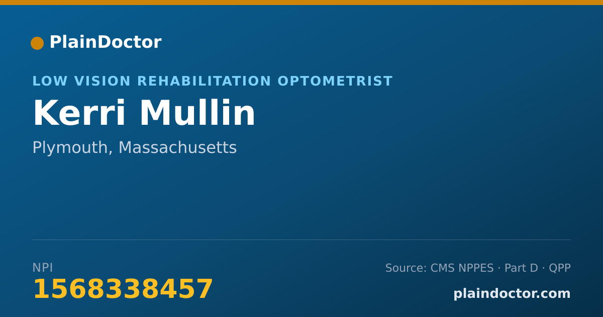 Shareable card for Kerri Mullin - Low Vision Rehabilitation Optometrist, Plymouth, MA