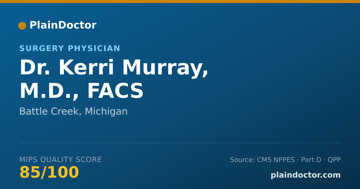 Shareable card for Kerri Murray, M.D., FACS - Trauma Surgery Physician, Battle Creek, MI