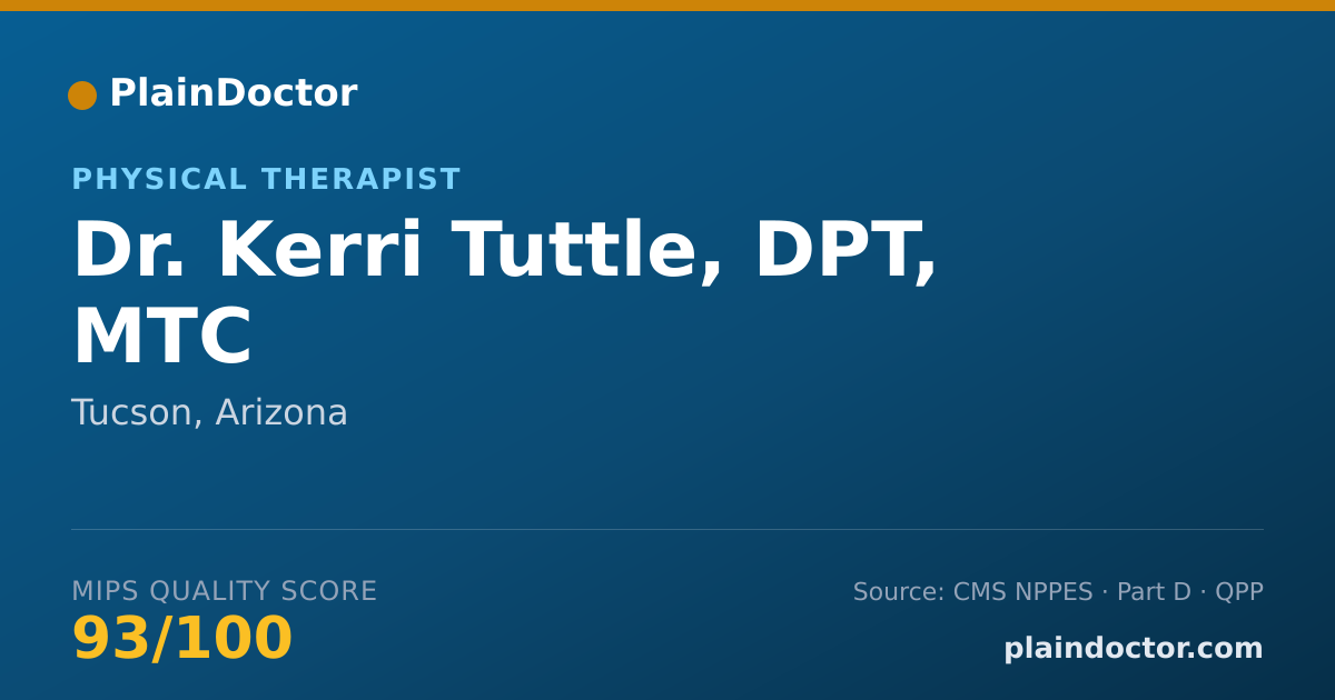 Shareable card for Kerri Tuttle, DPT, MTC - Physical Therapist, Tucson, AZ