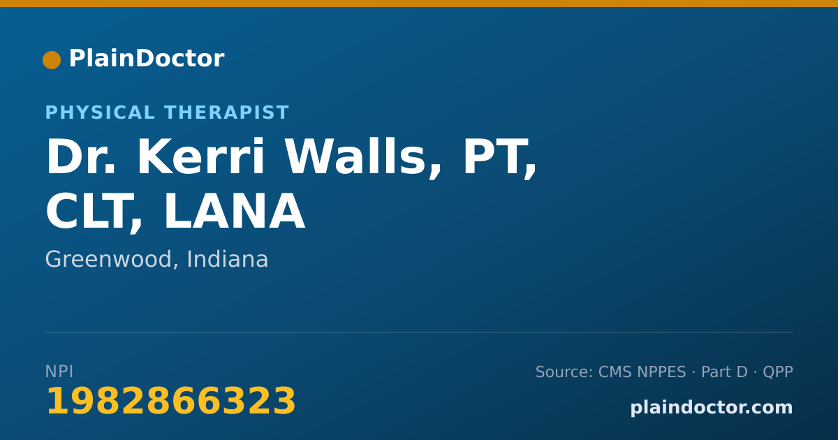 Shareable card for Kerri Walls, PT, CLT, LANA - Physical Therapist, Greenwood, IN