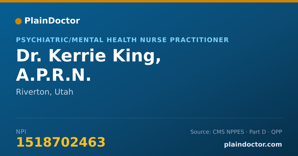 Shareable card for Kerrie King, A.P.R.N. - Psychiatric/Mental Health Nurse Practitioner, Riverton, UT