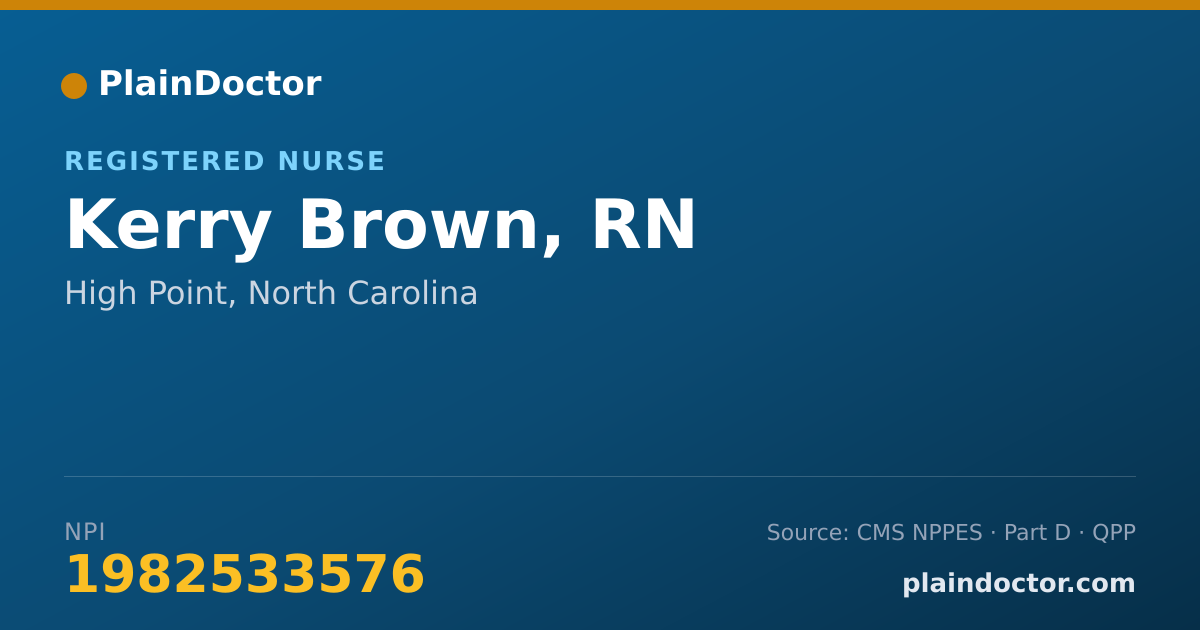 Shareable card for Kerry Brown, RN - Registered Nurse, High Point, NC
