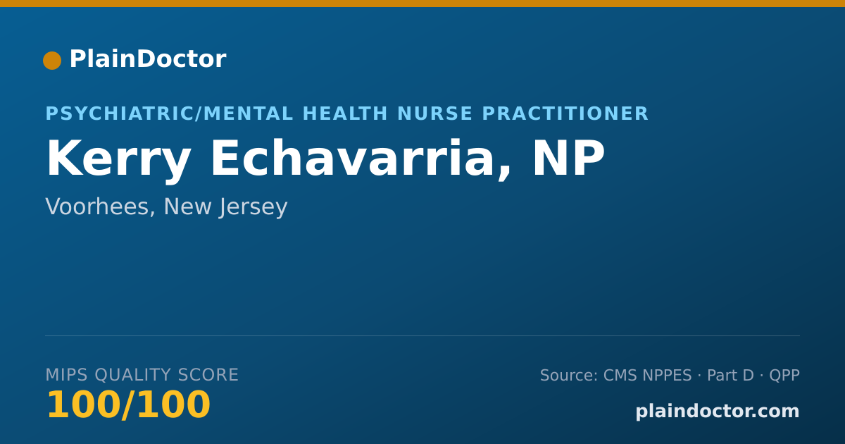 Shareable card for Kerry Echavarria, NP - Psychiatric/Mental Health Nurse Practitioner, Marlton, NJ