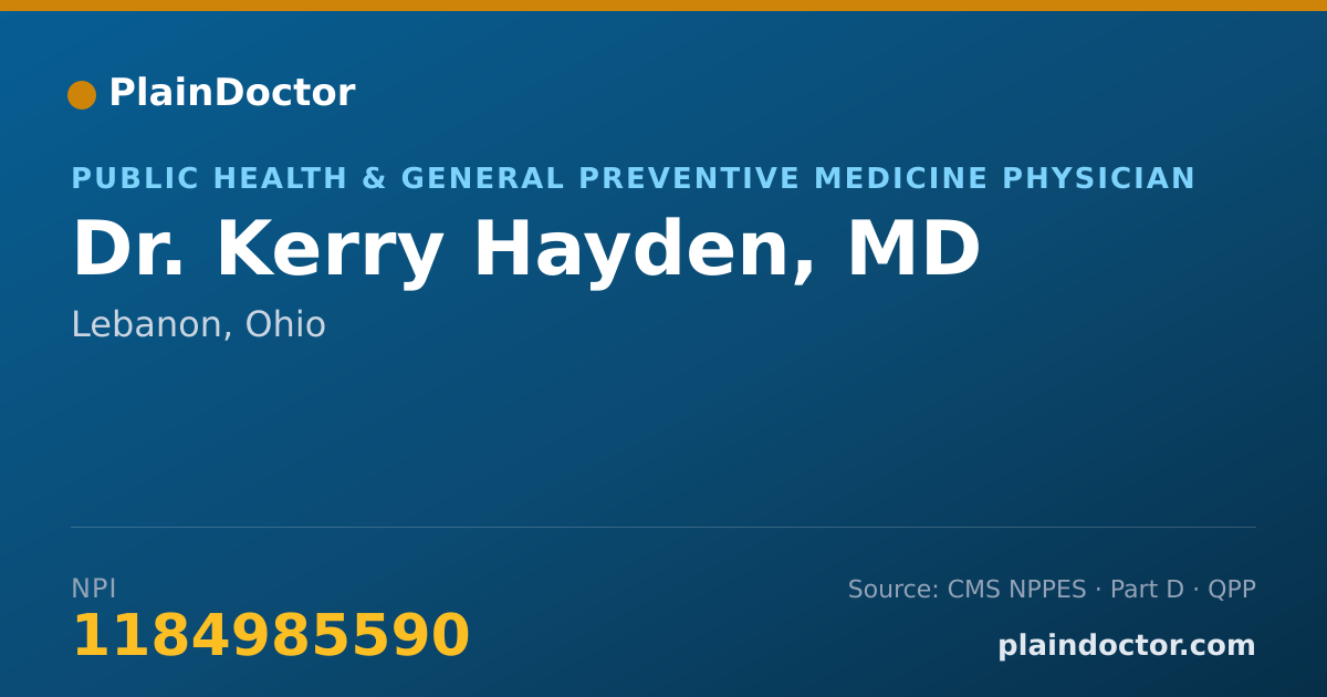 Shareable card for Kerry Hayden, MD - Public Health & General Preventive Medicine Physician, Lebanon, OH