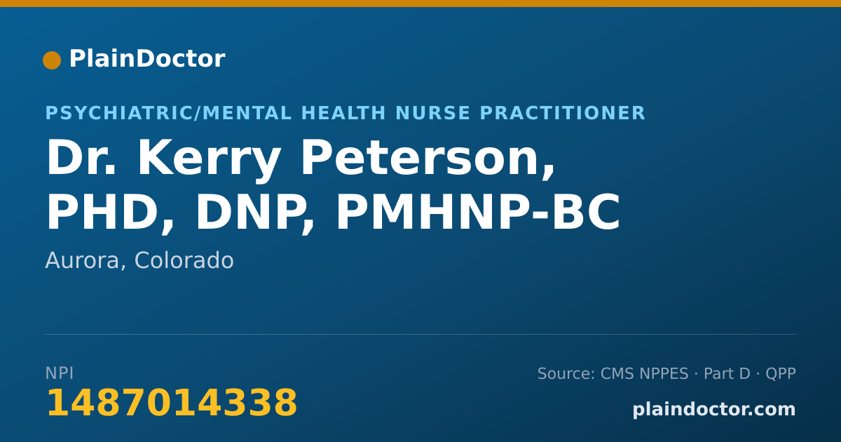Shareable card for Kerry Peterson, PHD, DNP, PMHNP-BC - Psychiatric/Mental Health Nurse Practitioner, Aurora, CO