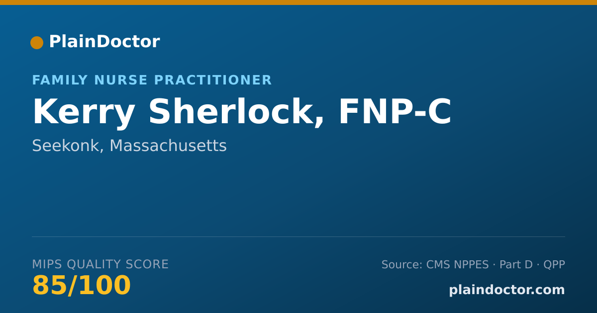 Shareable card for Kerry Sherlock, FNP-C - Family Nurse Practitioner, Seekonk, MA