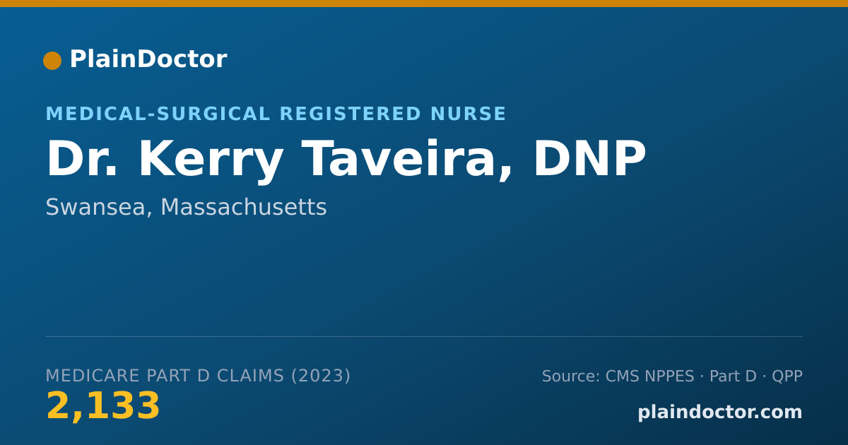 Shareable card for Kerry Taveira, DNP - Medical-Surgical Registered Nurse, Swansea, MA