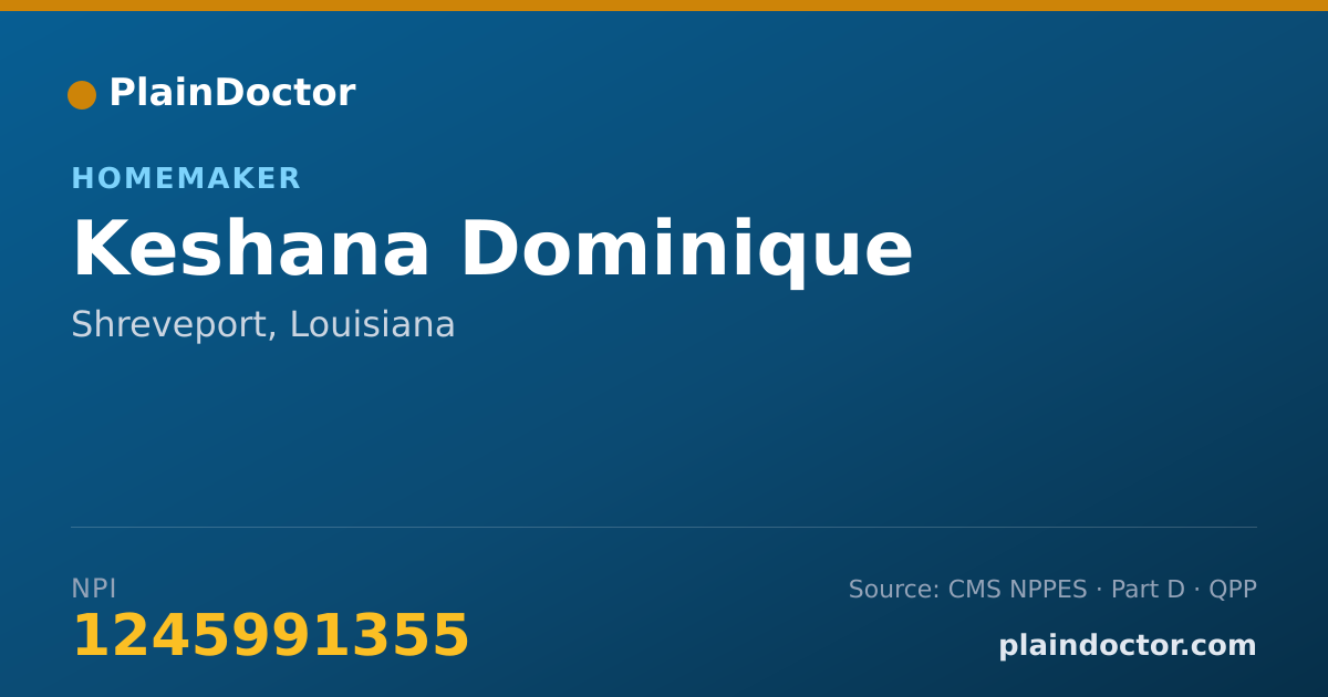 Shareable card for Keshana Dominique - Homemaker, Shreveport, LA
