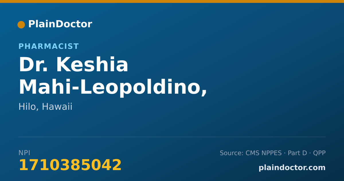 Shareable card for Keshia Mahi-Leopoldino, PHARMD - Pharmacist, Hilo, HI