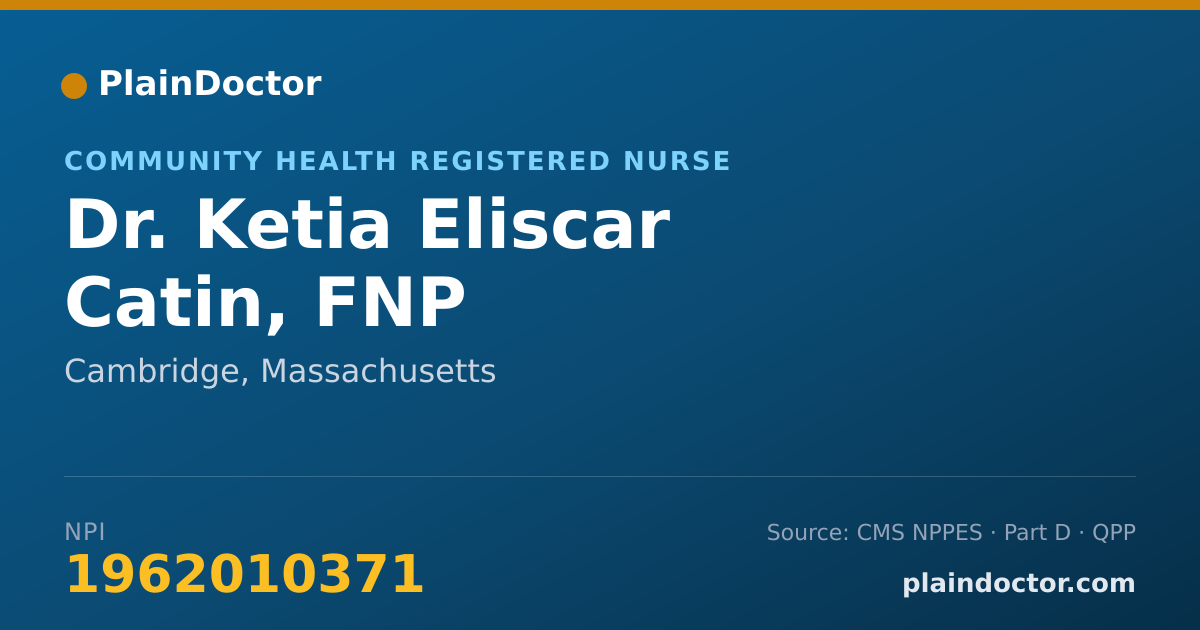 Shareable card for Ketia Eliscar Catin, FNP - Community Health Registered Nurse, Cambridge, MA