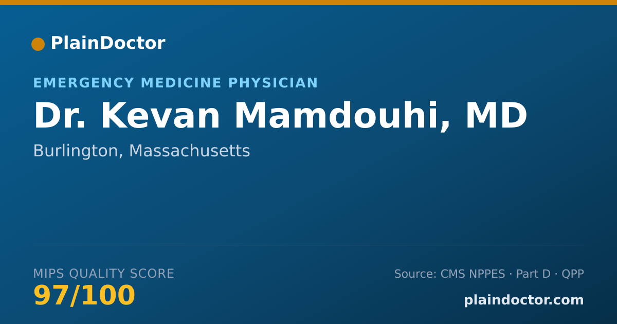 Shareable card for Kevan Mamdouhi, MD - Medical Toxicology (Emergency Medicine) Physician, Burlington, MA