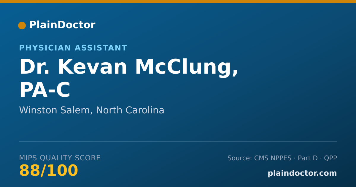 Shareable card for Kevan McClung, PA-C - Physician Assistant, Winston Salem, NC