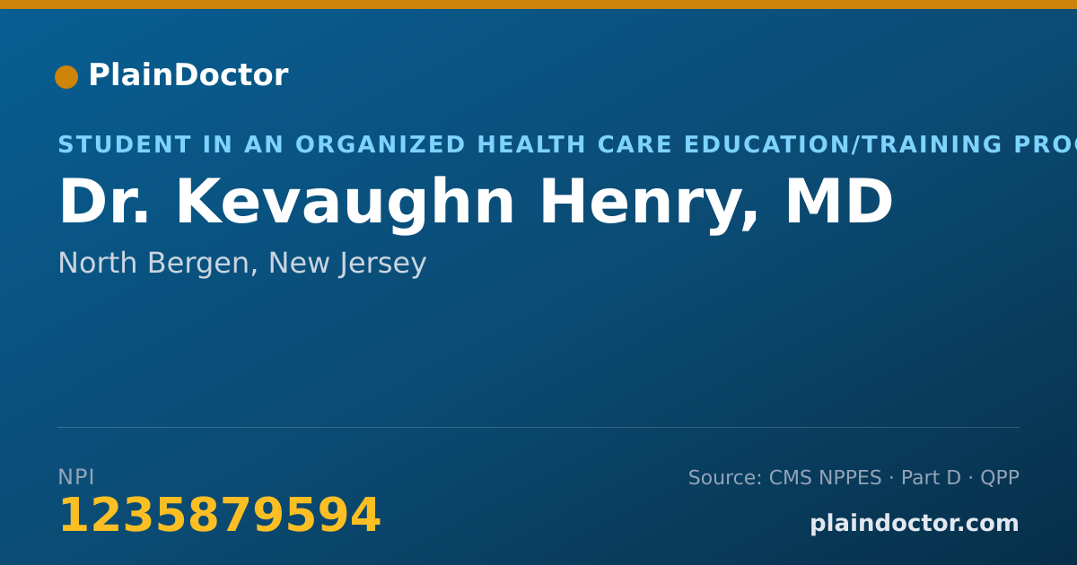 Shareable card for Kevaughn Henry, MD - Student in an Organized Health Care Education/Training Program, North Bergen, NJ