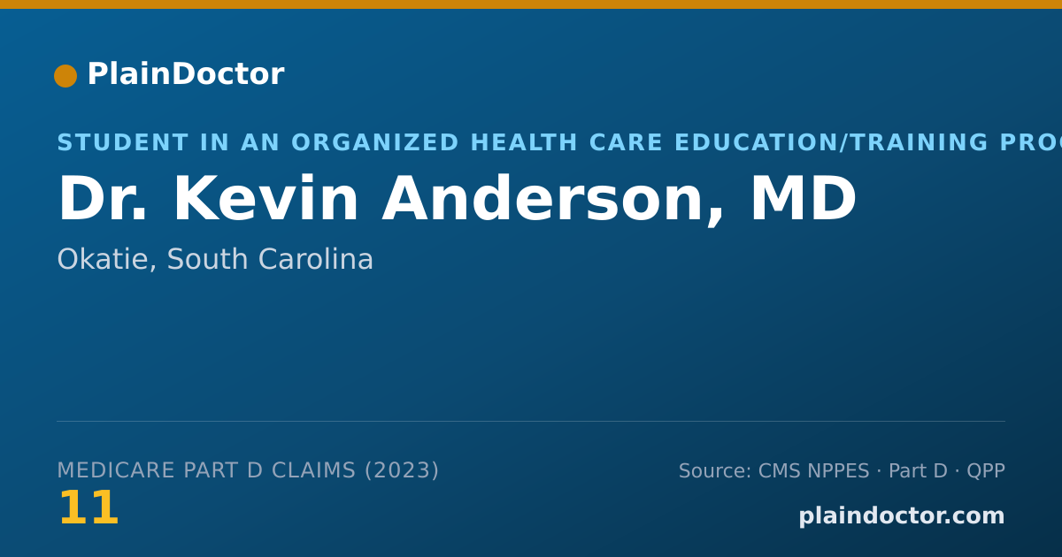 Shareable card for Kevin Anderson, MD - Student in an Organized Health Care Education/Training Program, Okatie, SC