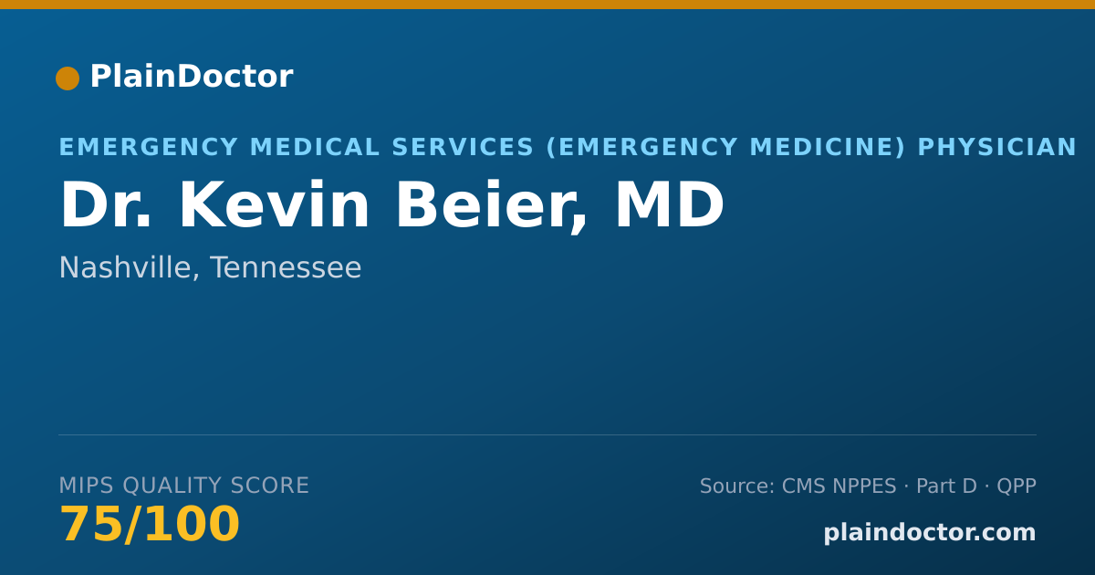 Shareable card for Kevin Beier, MD - Emergency Medical Services (Emergency Medicine) Physician, Nashville, TN
