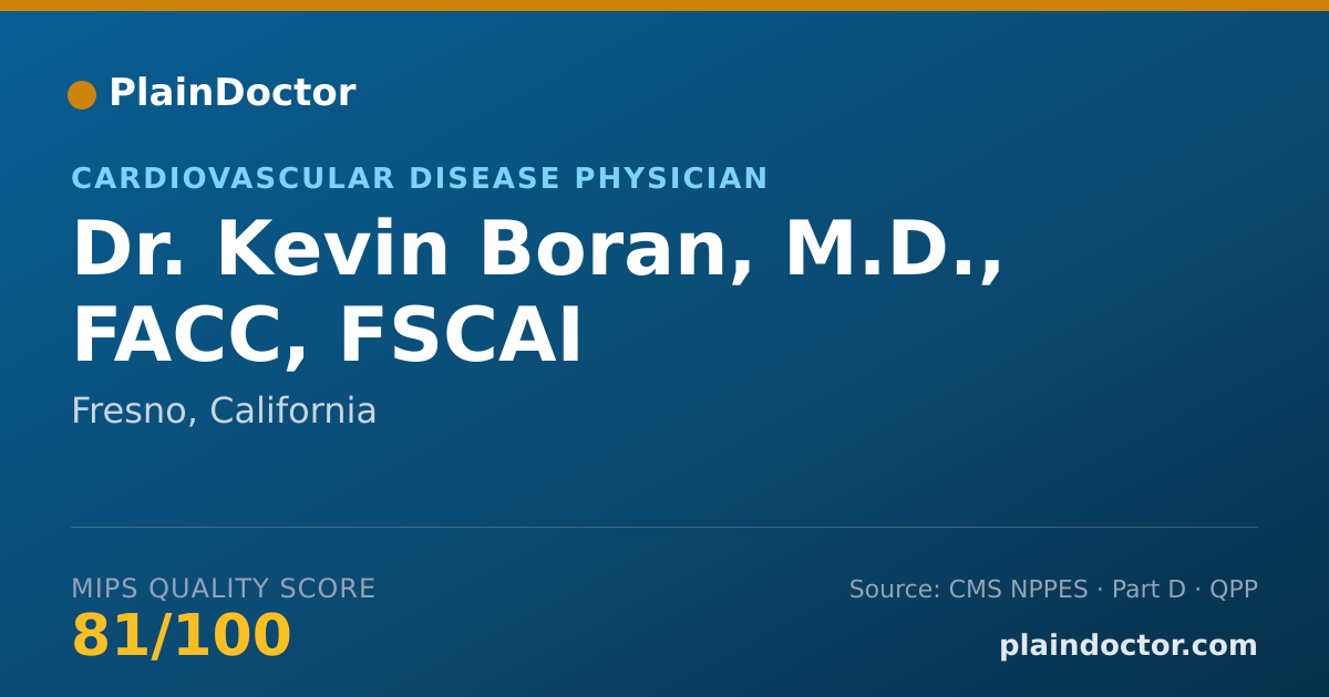 Shareable card for Kevin Boran, M.D., FACC, FSCAI - Cardiovascular Disease Physician, Fresno, CA