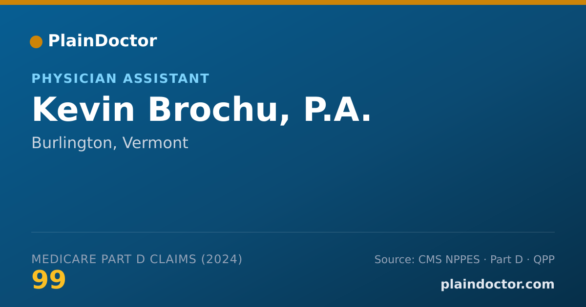 Shareable card for Kevin Brochu, P.A. - Physician Assistant, Burlington, VT
