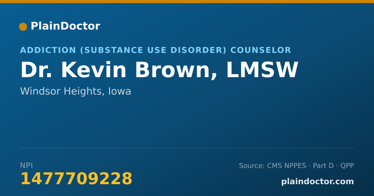 Shareable card for Kevin Brown, LMSW - Addiction (Substance Use Disorder) Counselor, Windsor Heights, IA