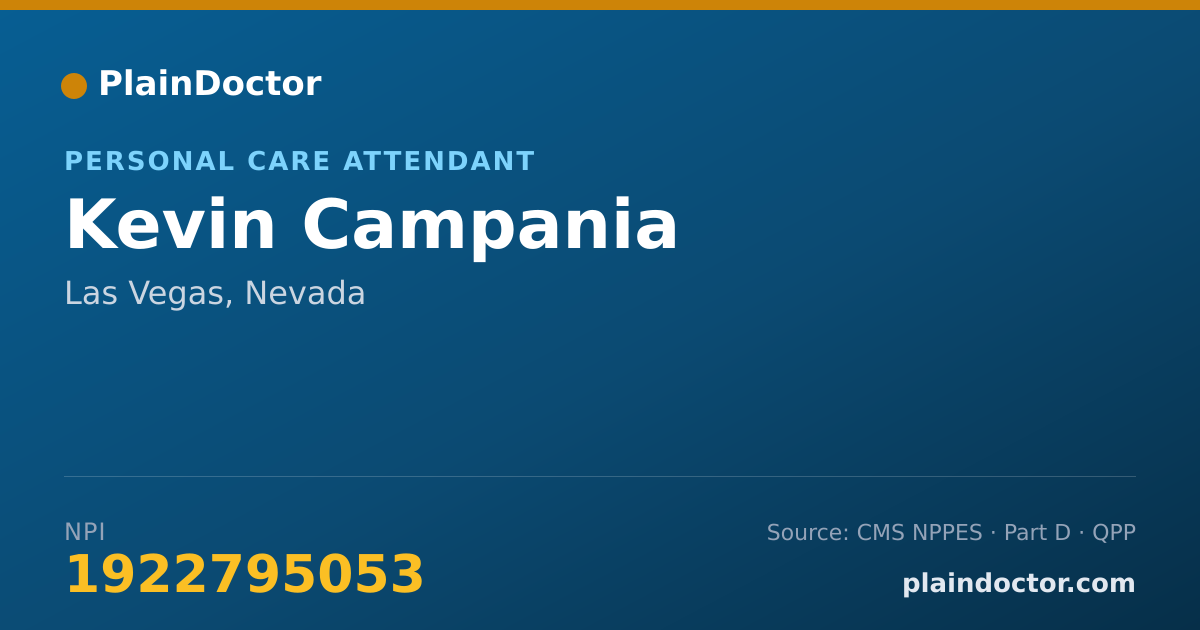 Shareable card for Kevin Campania - Personal Care Attendant, Las Vegas, NV
