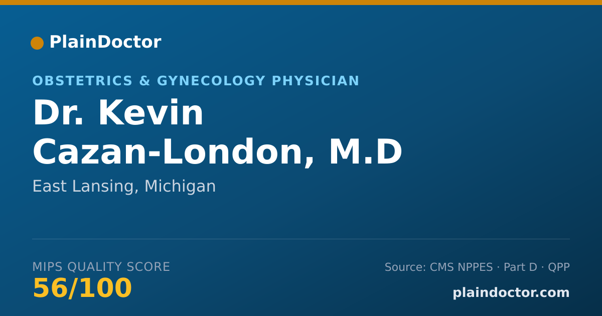 Shareable card for Kevin Cazan-London, M.D - Obstetrics & Gynecology Physician, East Lansing, MI