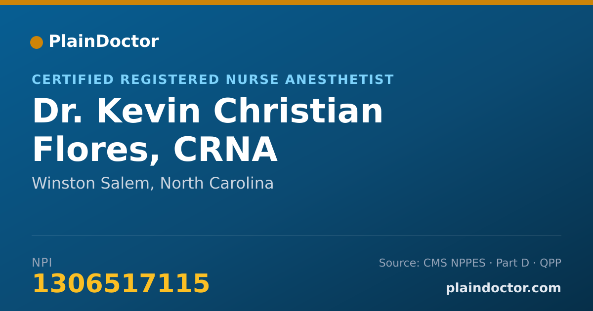 Shareable card for Kevin Christian Flores, CRNA - Certified Registered Nurse Anesthetist, Winston Salem, NC